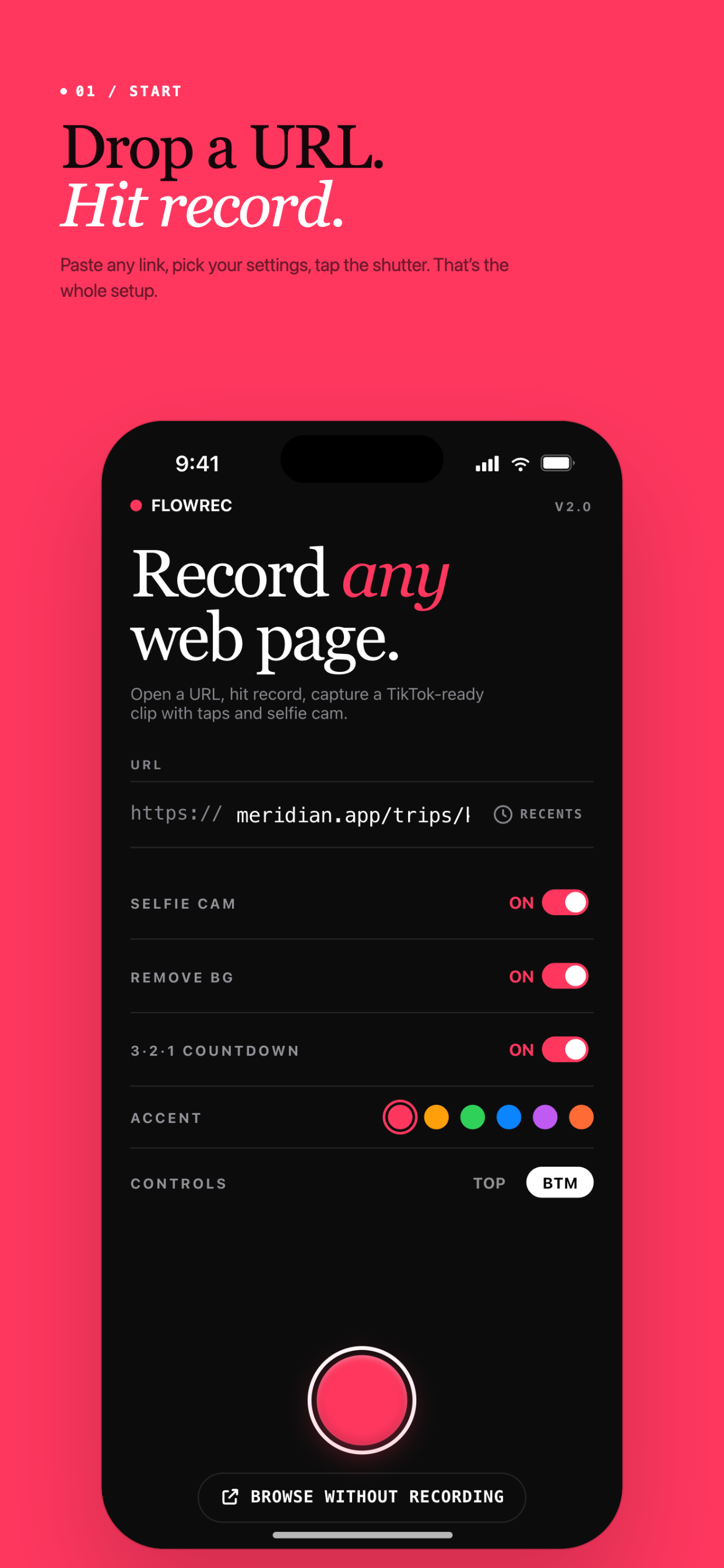 Drop a URL and hit record — paste any link, pick your settings, tap the shutter.